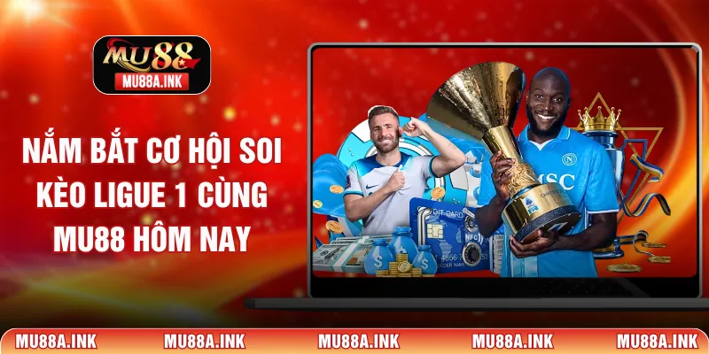 Soi kèo Ligue 1